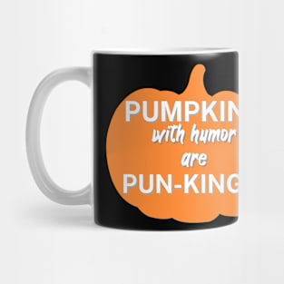 Pumpkins with humor are pun-kings Mug